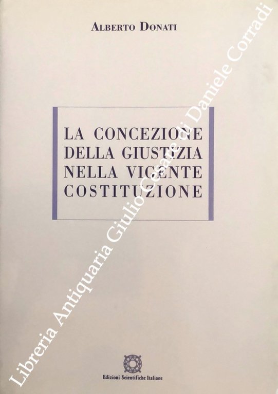 La concezione della giustizia nella vigente Costituzione | Immagine Gallery 2