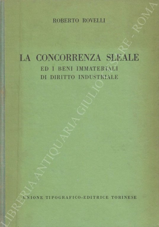 La concorrenza sleale ed i beni immateriali di diritto industriale | Immagine Gallery 2