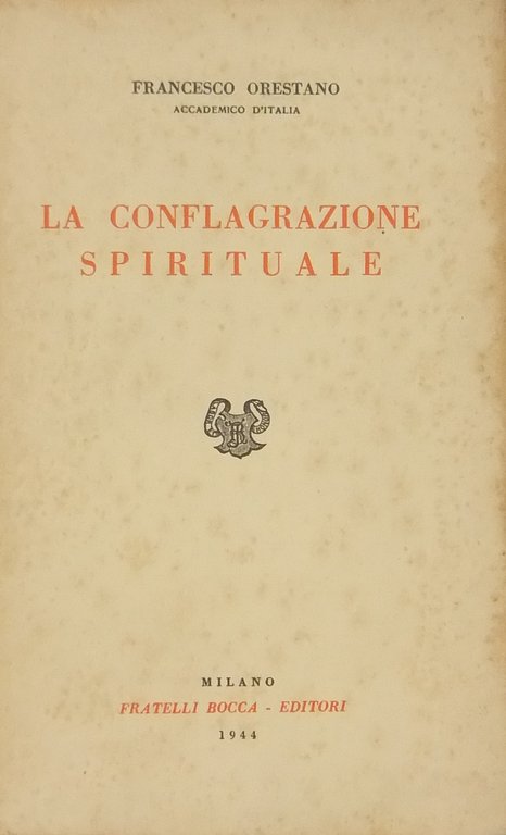 La conflagrazione spirituale e altri saggi filosofici | Immagine Gallery 2