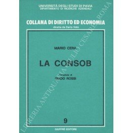 La consob. Prefazione di Guido Rossi