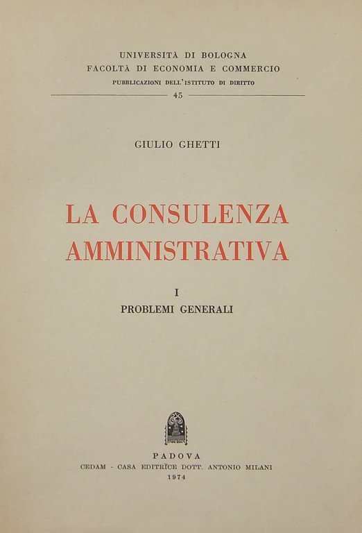 La consulenza amministrativa. Vol. I - Problemi generali | Immagine Gallery 2