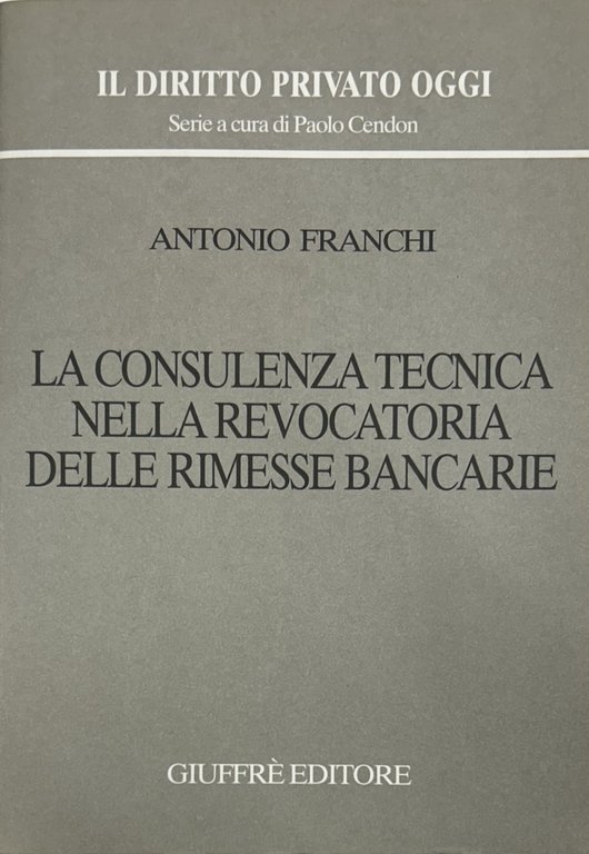 La consulenza tecnica nella revocatoria delle rimesse bancarie | Immagine Gallery 2