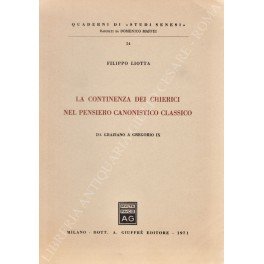 La continenza dei chierici nel pensiero canonico classico. Da Graziano …