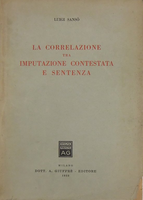La correlazione tra imputazione contestata e sentenza | Immagine Gallery 2