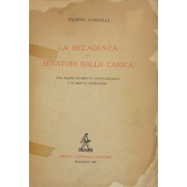 La decadenza dei senatori dalla carica. Una pagina di diritto …