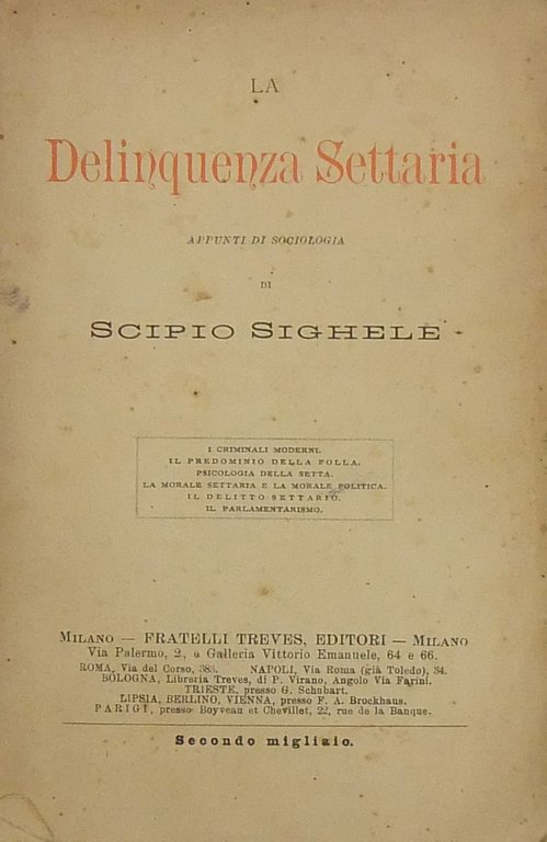 La delinquenza settaria. Appunti di sociologia. I criminali moderni. Il … | Immagine Gallery 2