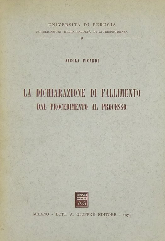 La dichiarazione di fallimento dal procedimento al processo | Immagine Gallery 2