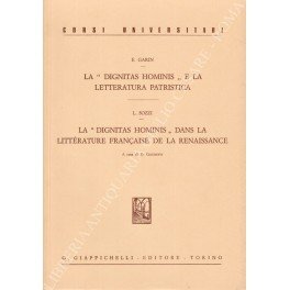La dignitas hominis e la letteratura patristica. La dignitas hominis …