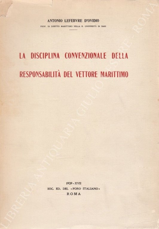 La disciplina convenzionale della responsabilità del vettore marittimo | Immagine Gallery 2