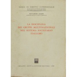 La disciplina dei gruppi multinazionali nel sistema societario italiano