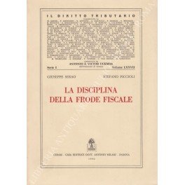 La disciplina della frode fiscale