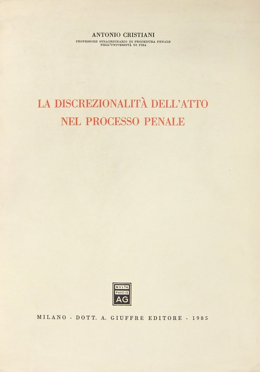 La discrezionalità nell'atto del processo penale | Immagine Gallery 2