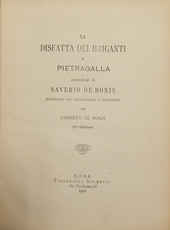 La disfatta dei briganti a Pietragalla. Narrazione di Saverio De … | Immagine Gallery 2