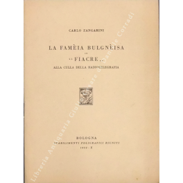 La Fameia bulgneisa in Fiacre" alla culla della radiotelegrafia"