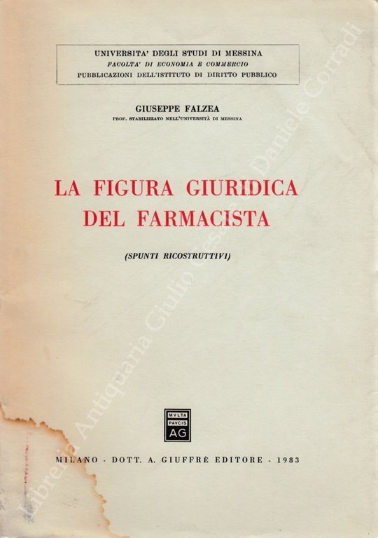 La figura giuridica del farmacista. (Spunti ricostruttivi) | Immagine Gallery 2