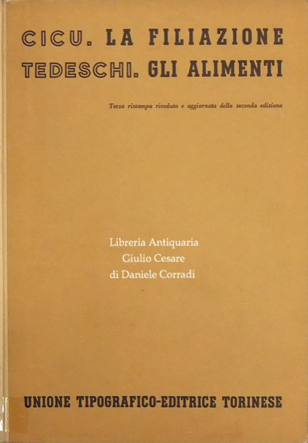 La filiazione (Cicu). Gli alimenti (Tedeschi) | Immagine Gallery 2