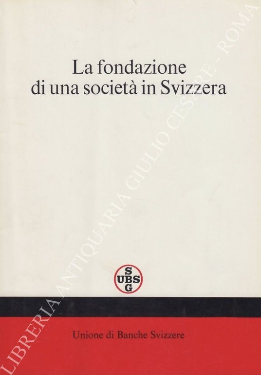 La fondazione di una società in Svizzera | Immagine Gallery 2
