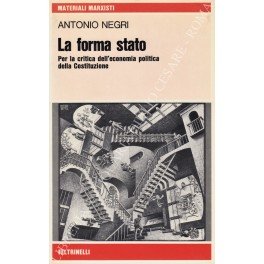 La forma Stato. Per la critica dell'economia politica della Costituzione | Immagine principale