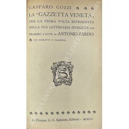 La Gazzetta Veneta" per la prima volta riprodotta nella sua …
