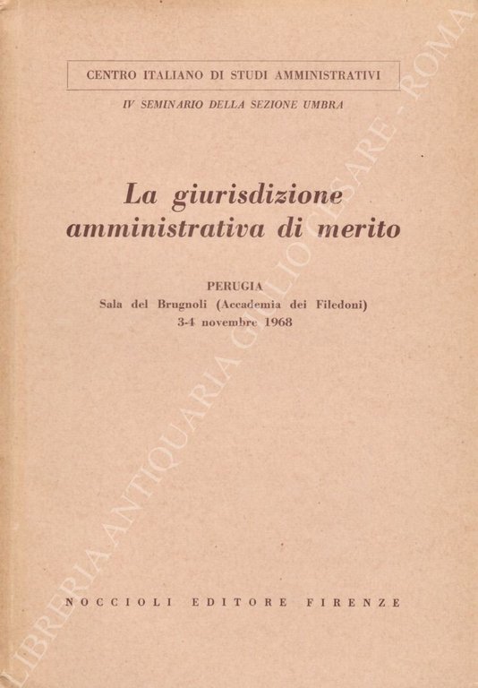 La giurisdizione amministrativa di merito. Perugia Sala, del Brugnoli (Accademia … | Immagine Gallery 2