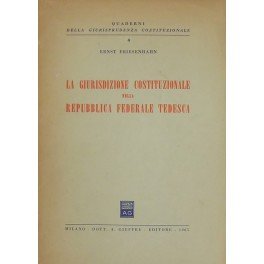 La giurisdizione costituzionale della Repubblica Federale Tedesca