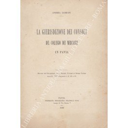 La giurisdizione dei consoli del Collegio dei Mercanti in Pavia | Immagine principale