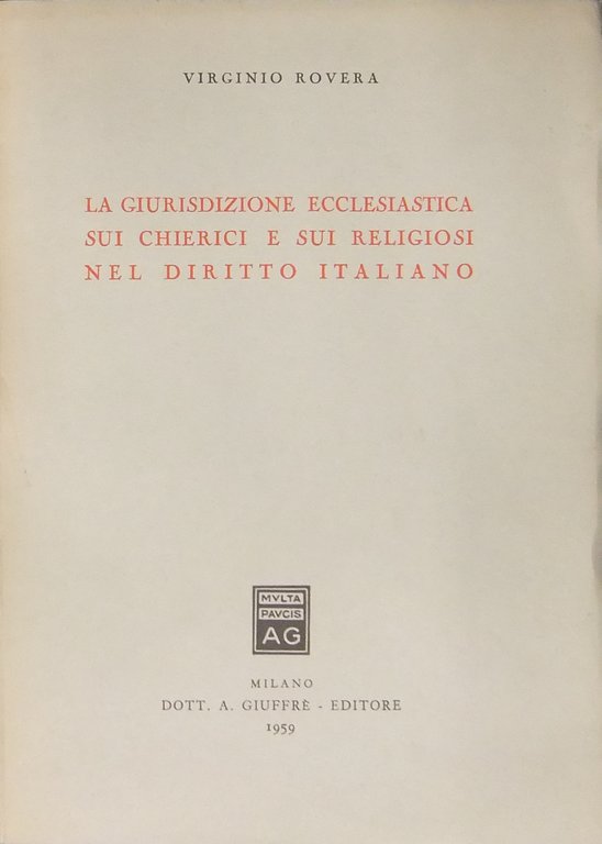 La giurisdizione ecclesiastica sui chierici e sui religiosi nel diritto … | Immagine Gallery 2