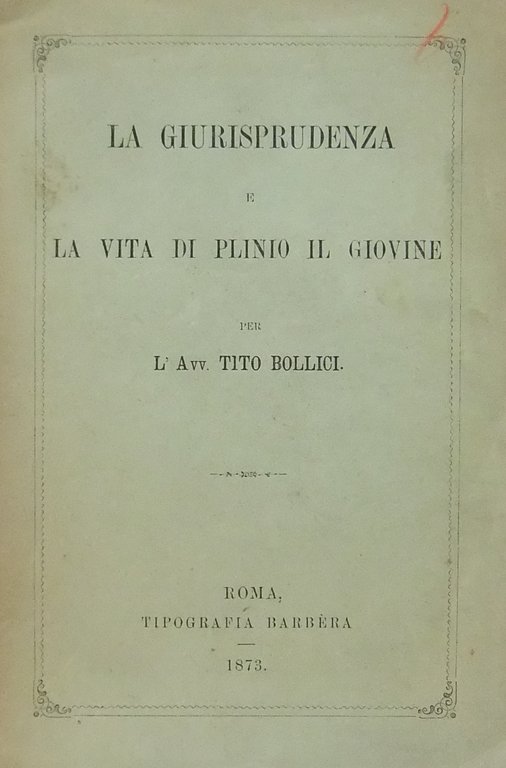 La giurisprudenza e la vita di Plinio il Giovane | Immagine Gallery 2