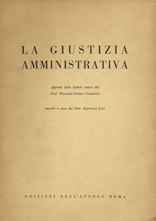 La giustizia amministrativa. Appunti dalle lezioni tenute raccolti a cura … | Immagine Gallery 2