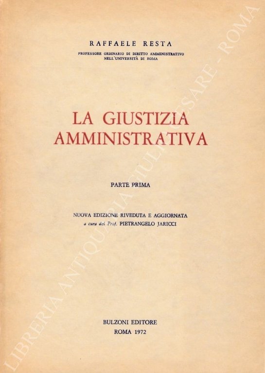 La giustizia amministrativa. Parte prima; Parte seconda | Immagine Gallery 2