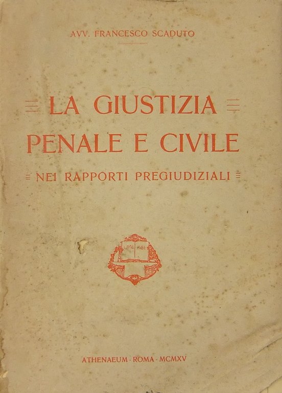 La giustizia penale e civile nei rapporti pregiudiziali | Immagine Gallery 2