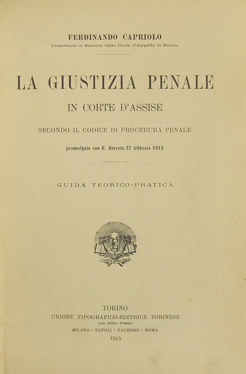 La giustizia penale in Corte d'Assise secondo il Codice di … | Immagine Gallery 2