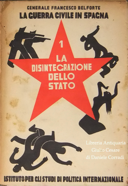 La guerra civile in Spagna. Vol. I - La disintegrazione … | Immagine Gallery 2