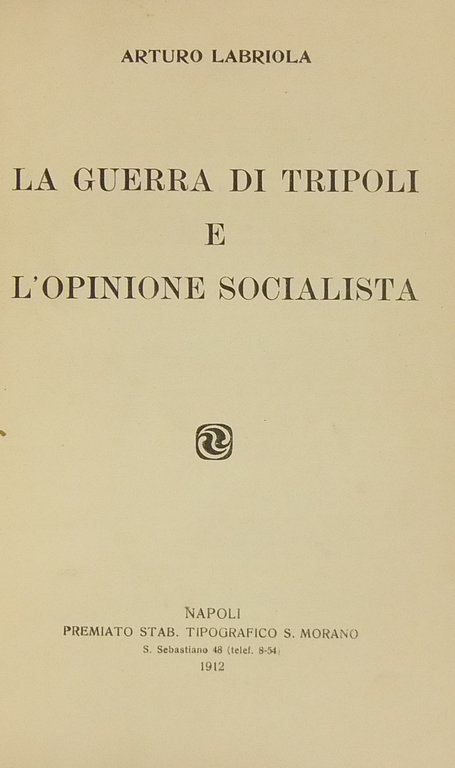La guerra di Tripoli e l'opinione socialista | Immagine Gallery 2