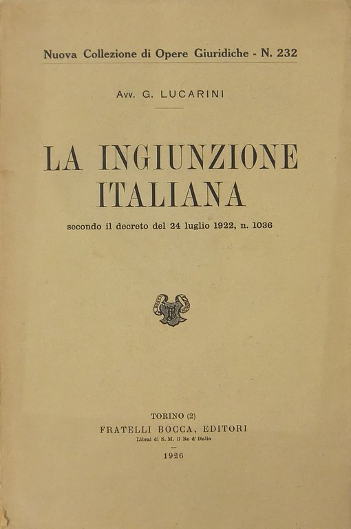 La ingiunzione italiana secondo il decreto del 24 luglio 1922 … | Immagine Gallery 2