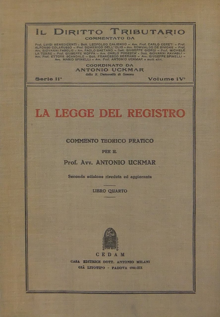 La legge del registro. Commento teorico pratico. Libro Quarto | Immagine principale