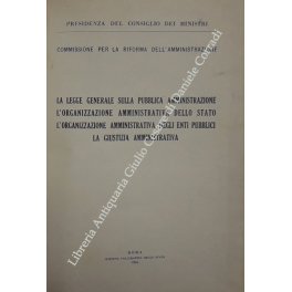La legge generale sulla Pubblica Amministrazione, l'organizzazione amministrativa dello Stato, … | Immagine principale