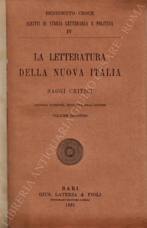La letteratura della nuova Italia. Saggi critici. Volume secondo | Immagine Gallery 2