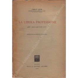 La libera professione. (Artt. 2229-2238 Cod. Civ.)