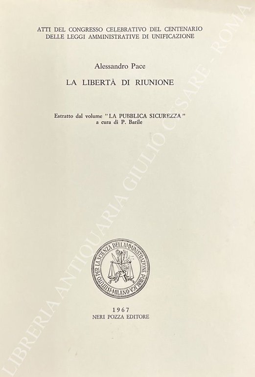 La libertà di riunione. Estratto dal volume "La pubblica sicurezza" … | Immagine Gallery 2