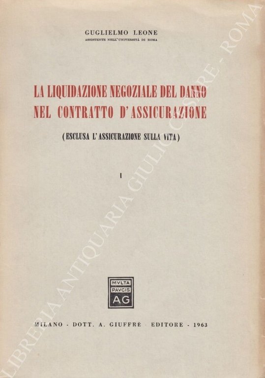 La liquidazione negoziale del danno nel contratto d'assicurazione. (Esclusa l'assicurazione … | Immagine Gallery 2