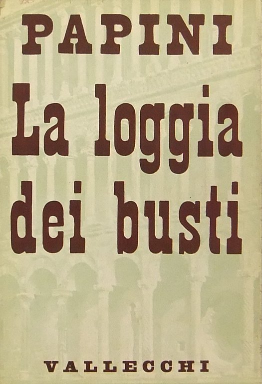 La loggia dei busti. Pensieri sopra uomini di genio d'ingegno … | Immagine Gallery 2