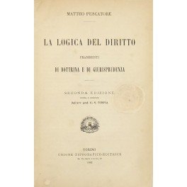 La logica del diritto. Frammenti di dottrina e giurisprudenza