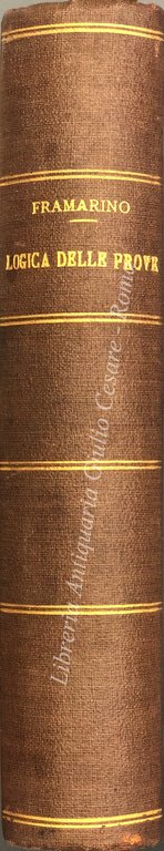 La logica delle prove in criminale. Con prefazione del Prof. … | Immagine Gallery 2