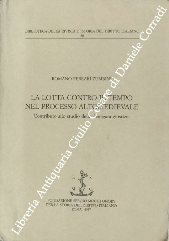 La lotta contro il tempo nel processo altomedievale. Contributo allo … | Immagine Gallery 2