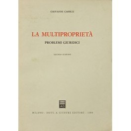 La multiproprietà. Problemi giuridici