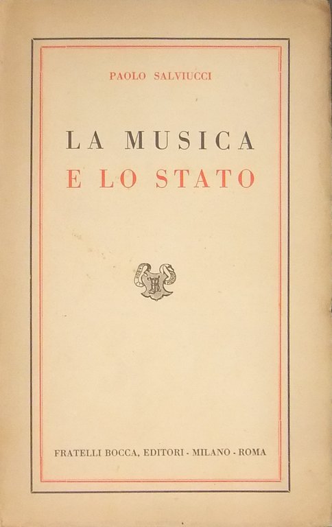 La musica e lo Stato. Esperienze di ieri e di … | Immagine Gallery 2