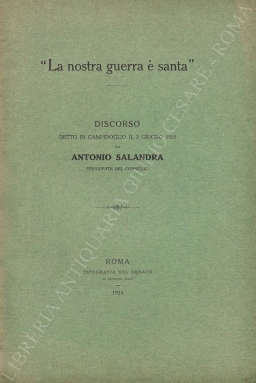 "La nostra guerra è santa". Discorso detto in Campidoglio il … | Immagine Gallery 2