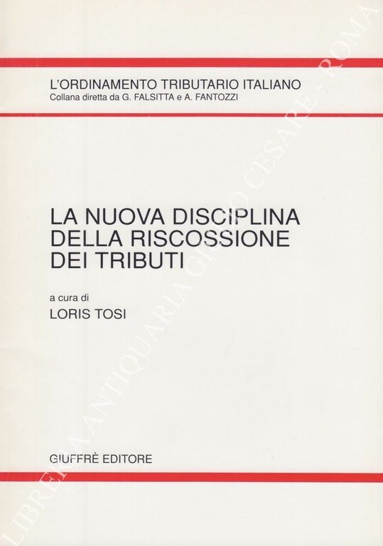 La nuova disciplina della riscossione dei tributi. Istituto giuridico Ca … | Immagine Gallery 2