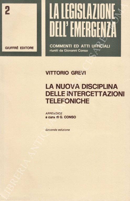 La nuova disciplina delle intercettazioni telefoniche. Appendice a cura di … | Immagine Gallery 2